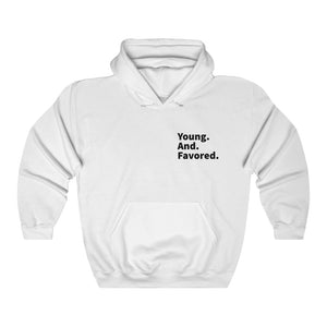 Young. And. Favored. Hoodie